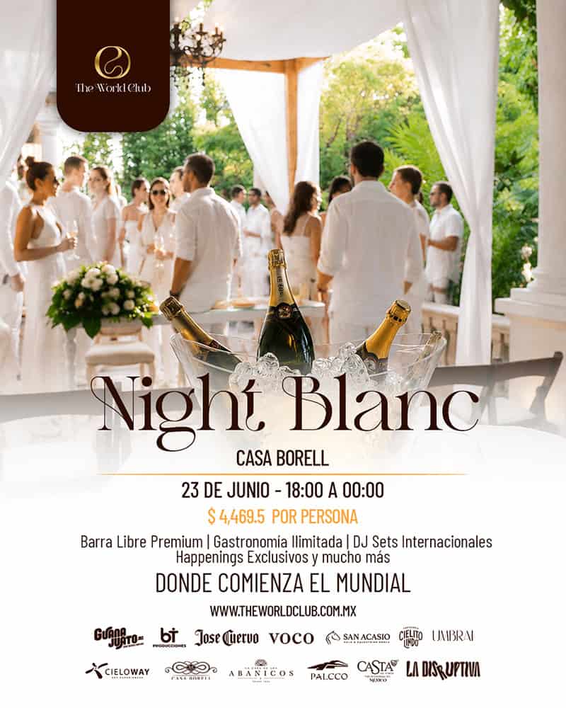THE WORLD CLUB NIGHT BLANC CASA BORELL